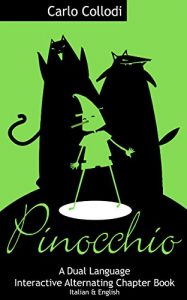 Baixar Pinocchio –  A Dual Language Interactive Alternating Chapter Book: Italian and English (GrokReader- Dual Language, Interactive Alternating Chapter Books Book 2) (English Edition) pdf, epub, ebook