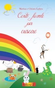 Baixar Cento favole per crescere – Volume 2 pdf, epub, ebook