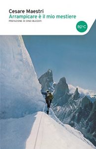 Baixar Arrampicare è il mio mestiere pdf, epub, ebook