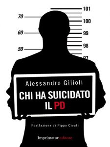 Baixar Chi ha suicidato il Pd (Saggi) pdf, epub, ebook