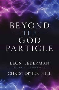 Baixar Beyond the God Particle pdf, epub, ebook