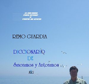 Baixar DICCIONARIO DE SINÓNIMOS Y ANTÓNIMOS: DICCIONARIO- DICTIONARY (Spanish Edition) pdf, epub, ebook