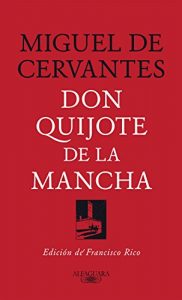 Baixar Don Quijote de la Mancha: Edición de Francisco Rico pdf, epub, ebook