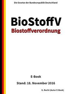 Baixar Biostoffverordnung – BioStoffV – E-Book – Stand: 18. November 2016 (German Edition) pdf, epub, ebook