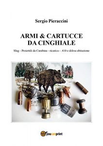 Baixar Armi & Cartucce da Cinghiale pdf, epub, ebook