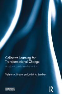 Baixar Collective Learning for Transformational Change: A Guide to Collaborative Action pdf, epub, ebook