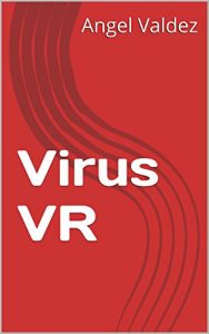 Baixar Virus VR (Spanish Edition) pdf, epub, ebook