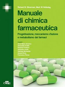 Baixar Manuale di chimica farmaceutica: Progettazione, meccanismo d’azione e metabolismo dei farmaci pdf, epub, ebook