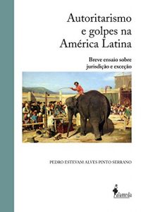 Baixar Autoritarismo e golpes na América Latina pdf, epub, ebook