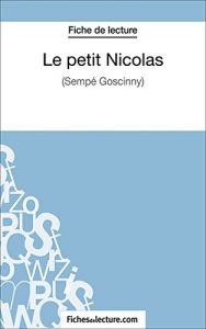 Baixar Le petit Nicolas: Analyse complète de l’oeuvre (French Edition) pdf, epub, ebook