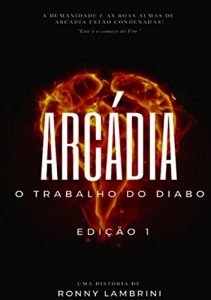 Baixar ArcÁdia (Portuguese Edition) pdf, epub, ebook