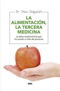 Baixar Alimentación, la tercera medicina (INTEGRAL) pdf, epub, ebook