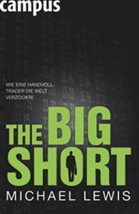 Baixar The Big Short – Wie eine Handvoll Trader die Welt verzockte pdf, epub, ebook