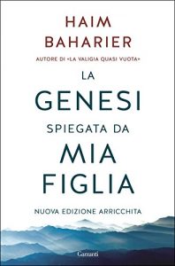 Baixar La Genesi spiegata da mia figlia: Nuova edizione con un ampio testo inedito di Monsieur Chouchani pdf, epub, ebook