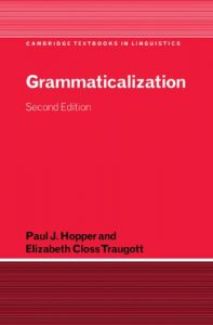 Baixar Grammaticalization (Cambridge Textbooks in Linguistics) pdf, epub, ebook