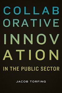Baixar Collaborative Innovation in the Public Sector (Public Management and Change series) pdf, epub, ebook