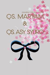 Baixar QS. Maryam & QS. Asy Syuro (English Edition) pdf, epub, ebook