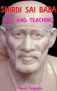 Baixar Shirdi Sai Baba: Life and Teaching (English Edition) pdf, epub, ebook