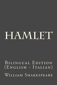 Baixar Hamlet: Bilingual Edition (English – Italian) (English Edition) pdf, epub, ebook