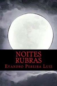 Baixar Noites Rubras (Portuguese Edition) pdf, epub, ebook