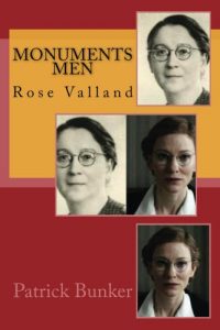 Baixar Monuments Men: Rose Valland: The Inspirational Adventures of The Monuments Men (English Edition) pdf, epub, ebook