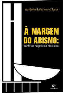 Baixar À margem do abismo: Conflitos na política brasileira pdf, epub, ebook