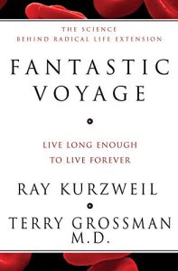 Baixar Fantastic Voyage: Live Long Enough To Live Forever pdf, epub, ebook