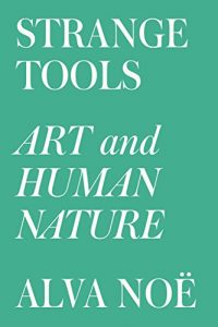 Baixar Strange Tools: Art and Human Nature pdf, epub, ebook