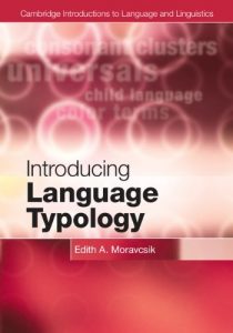 Baixar Introducing Language Typology (Cambridge Introductions to Language and Linguistics) pdf, epub, ebook