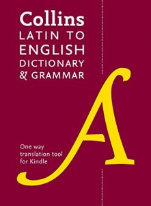Baixar Collins Latin to English (One Way) Dictionary and Grammar (Collins Dictionary and Grammar) pdf, epub, ebook