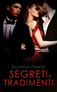 Baixar Segreti e Tradimenti pdf, epub, ebook