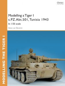 Baixar Modelling a Tiger I s.PZ.Abt.501, Tunisia 1943: In 1/35 scale (Osprey Modelling Guides) pdf, epub, ebook