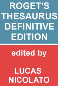 Baixar Roget’s Thesaurus – Definitive Edition [Fully Searchable] (English Edition) pdf, epub, ebook