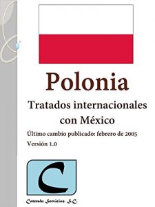 Baixar Polonia – Tratados Internacionales con México (Spanish Edition) pdf, epub, ebook