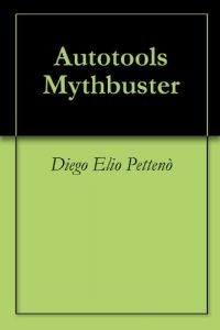 Baixar Autotools Mythbuster (English Edition) pdf, epub, ebook