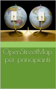 Baixar OpenStreetMap per principianti pdf, epub, ebook