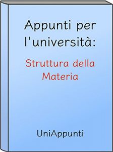 Baixar Appunti per l’università: Struttura della Materia pdf, epub, ebook
