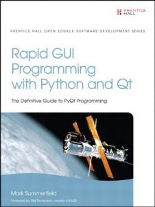 Baixar Rapid GUI Programming with Python and Qt: The Definitive Guide to PyQt Programming pdf, epub, ebook