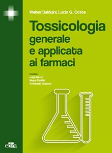 Baixar Tossicologia generale e applicata ai farmaci pdf, epub, ebook