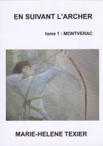 Baixar En suivant l’archer – tome 1 : Montvérac (French Edition) pdf, epub, ebook