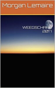 Baixar WEEGSCHAAL 2017 (Dutch Edition) pdf, epub, ebook
