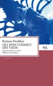 Baixar Gli Inni cosmici dei Veda (Classici) pdf, epub, ebook