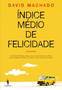 Baixar Índice Médio de Felicidade pdf, epub, ebook