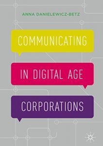 Baixar Communicating in Digital Age Corporations pdf, epub, ebook