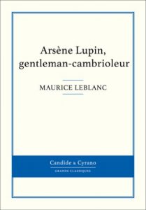 Baixar Arsène Lupin, gentleman-cambrioleur (French Edition) pdf, epub, ebook