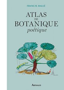 Baixar Atlas de botanique poétique (BEAUX LIVRES AR) pdf, epub, ebook