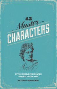 Baixar 45 Master Characters, Revised Edition: Mythic Models for Creating Original Characters pdf, epub, ebook