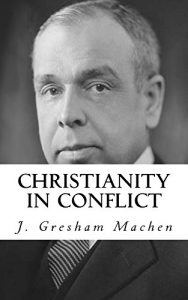 Baixar Christianity in Conflict (English Edition) pdf, epub, ebook