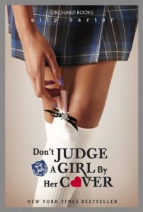 Baixar Gallagher Girls: Don’t Judge A Girl By Her Cover: Book 3 pdf, epub, ebook