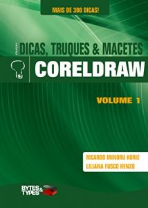 Baixar Coleção Dicas, Truques & Macetes – CorelDRAW pdf, epub, ebook